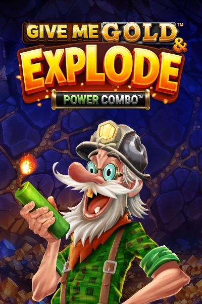 Give Me Gold & Explode POWER COMBO