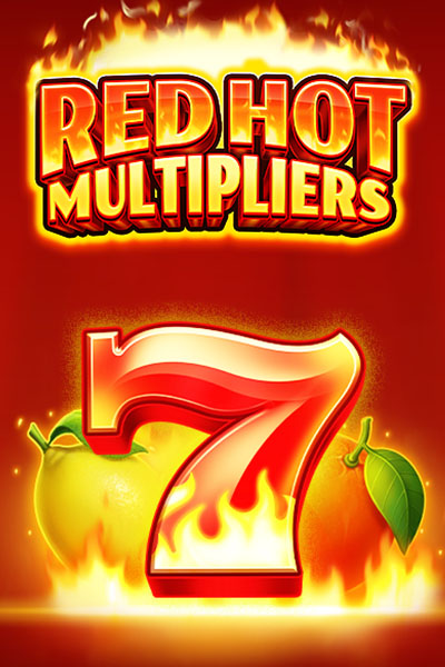 Red Hot Multipliers