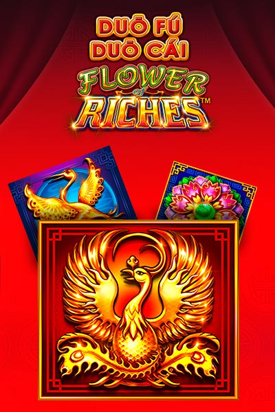 Duo Fu Duo Cai Flower of Riches
