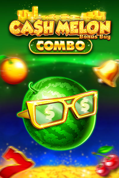 Cash Melon Combo (Bonus Buy)