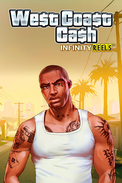 West Coast Cash Infinity Reels