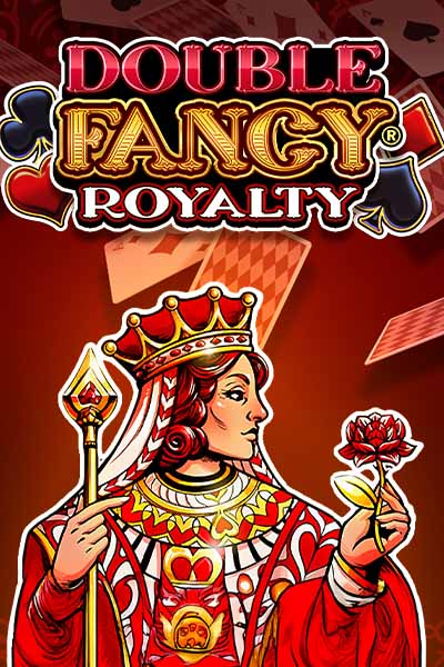 Double Fancy Royalty