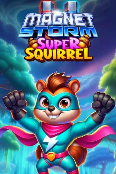 Magnet Storm Super Squirrel