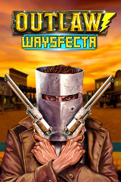 Outlaw Waysfecta