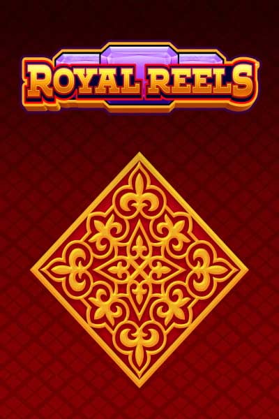 Royal Reels