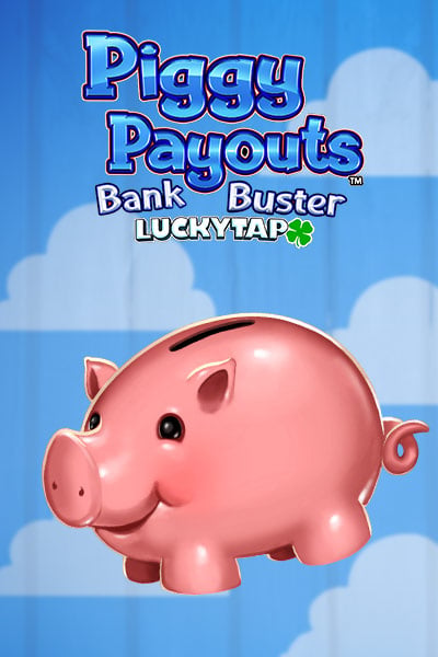 Piggy Payouts BankBuster